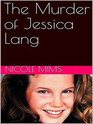 cover image of The Murder of Jessica Lang